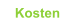 Kosten